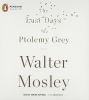 Go to record The last days of Ptolemy Grey