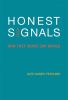 Go to record Honest signals : how they shape our world