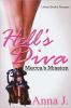 Go to record Hell's diva : Mecca's mission
