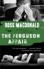 Go to record The Ferguson affair