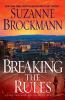 Go to record Breaking the rules : a novel