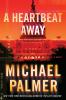 Go to record A heartbeat away : [a novel]