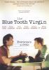 Go to record The blue tooth virgin