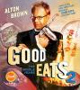 Go to record Good eats 2 : the middle years
