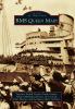 Go to record RMS Queen Mary
