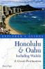 Go to record Honolulu & Oʻahu, including Waikīkī : a great destination