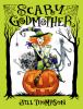 Go to record Scary Godmother