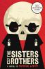 Go to record The Sisters brothers : a novel