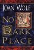Go to record No dark place