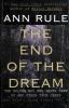 Go to record The end of the dream : the golden boy who never grew up : ...