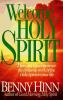 Go to record Welcome, Holy Spirit : how you can experience the dynamic ...