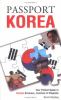 Go to record Passport Korea : your pocket guide to Korean business, cus...