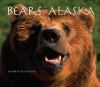 Go to record Bears of Alaska : the wild bruins of the last frontier