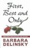 Go to record First, best and only