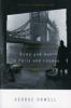 Go to record Down and out in Paris and London : a novel