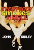 Go to record Everybody smokes in hell