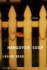 Go to record Hangover soup : a novel
