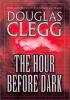 Go to record The hour before dark