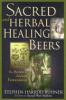 Go to record Sacred and herbal healing beers : the secrets of ancient f...