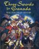 Go to record Three swords for Granada
