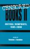 Go to record Censored books II : critical viewpoints, 1985-2000
