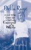 Go to record Della Raye : a girl who grew up in hell and emerged whole