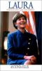 Go to record Laura : America's First Lady, first mother