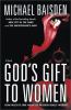 Go to record God's gift to women