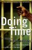 Go to record Doing time : twenty-five years of prison writing