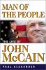 Go to record Man of the people : the life of John McCain