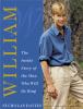 Go to record William : the inside story of the man who will be king