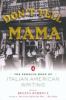 Go to record Don't tell mama! : the Penguin book of Italian American wr...