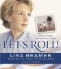 Go to record Let's roll! [ordinary people, extraordinary courage]