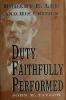 Go to record Duty faithfully performed : Robert E. Lee and his critics