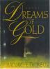 Go to record Dreams of gold