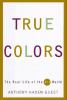 Go to record True colors : the real life of the art world