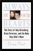 Go to record Always in our hearts : the story of Amy Grossberg, Brian P...