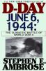 Go to record D-Day, June 6, 1944 : the climactic battle of World War II