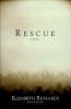 Go to record Rescue : a novel