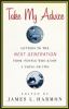 Go to record Take my advice : letters to the next generation from peopl...