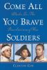Go to record Come all you brave soldiers : Blacks in the Revolutionary ...