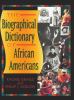 Go to record The Biographical dictionary of African Americans
