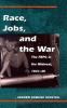 Go to record Race, jobs, and the war : the FEPC in the Midwest, 1941-46