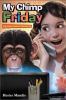 Go to record My chimp Friday : the Nana Banana chronicles