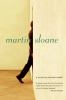 Go to record Martin Sloane : a novel