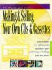 Go to record The musician's guide to making & selling your own CDs & ca...