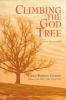 Go to record Climbing the God tree : a novel in stories