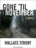 Go to record Gone 'til November