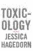 Go to record Toxicology : [a novel]