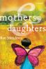 Go to record Mothers and daughters : a novel